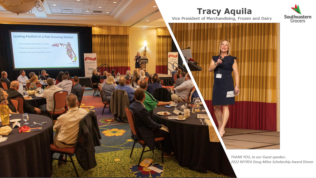 Tracy Aquila - Vice President of Merchandising, Frozen and Dairy